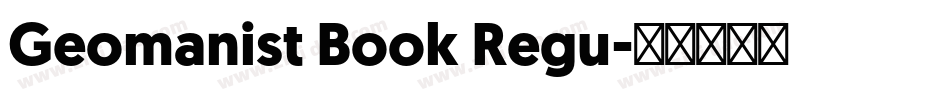 Geomanist Book Regu字体转换